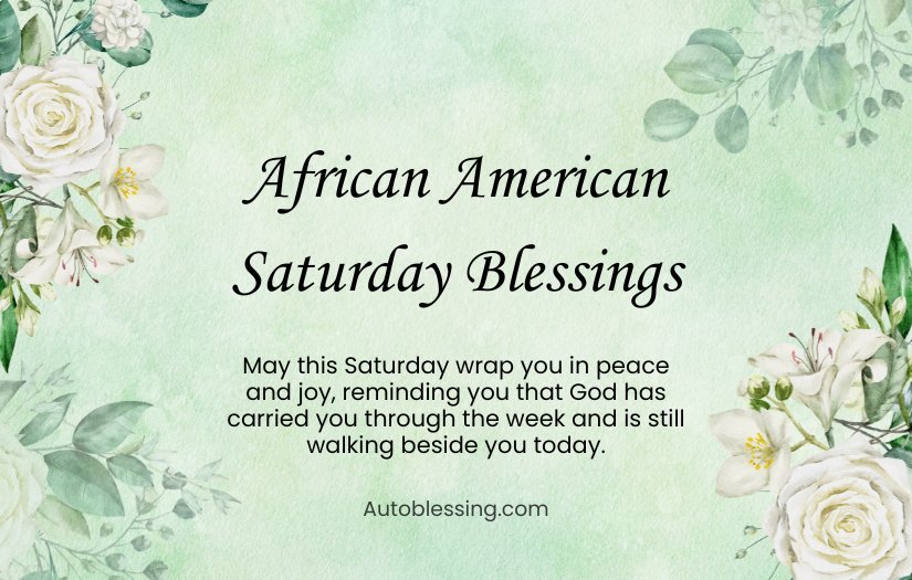 African American Saturday Blessings