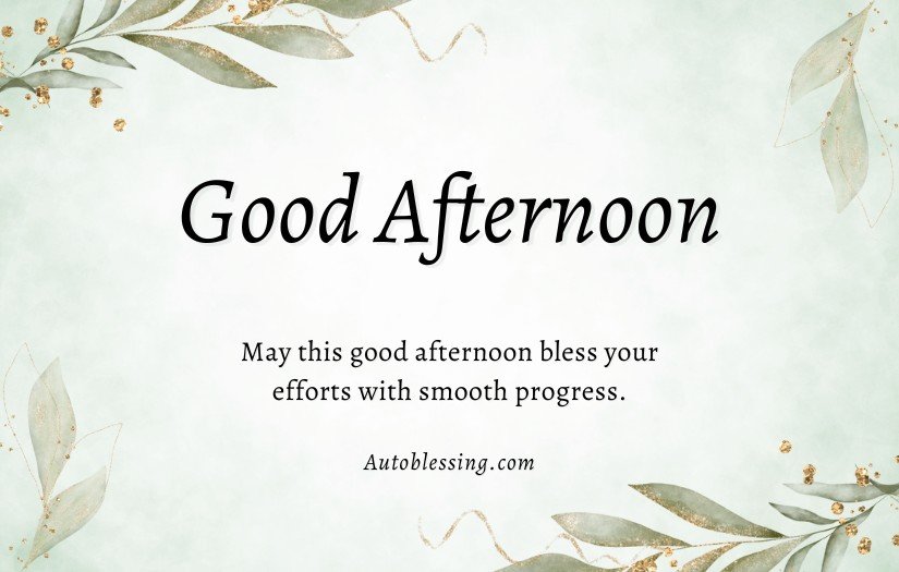 Spiritual Good Afternoon Blessings