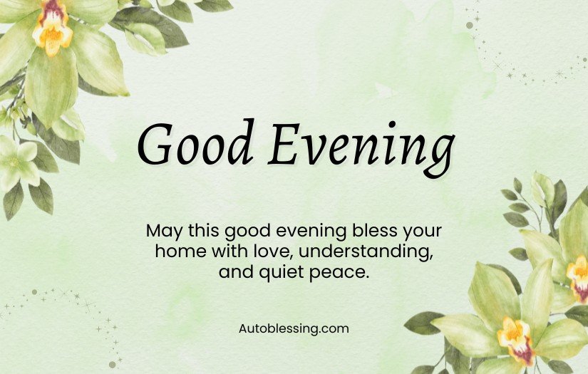 Short Good Evening Blessings