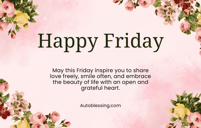 Beautiful Friday Blessings