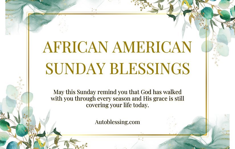Inspirational African American Sunday Blessings