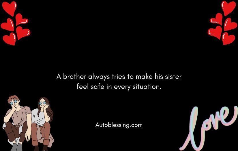 Best Brother and Sister Quotes